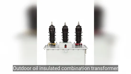 Combinazione di trasformatori di tensione e corrente trifase isolati in olio da 6 kV, 10 kV e 35 kV